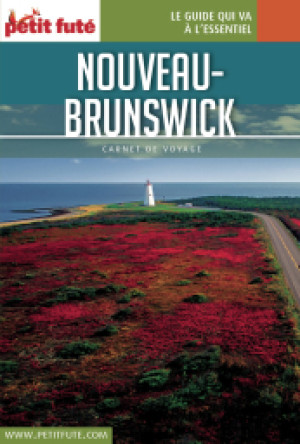 NOUVEAU-BRUNSWICK 2017 - Le guide numérique