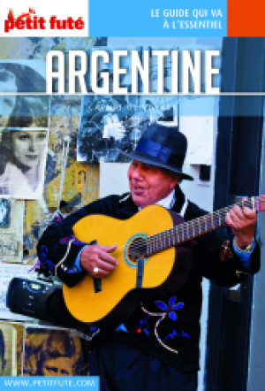 ARGENTINE 2020 - Le guide numérique