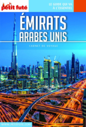 EMIRATS ARABES UNIS 2018 - Le guide numérique