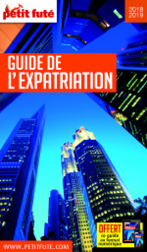 GUIDE DE L'EXPATRIATION 2019