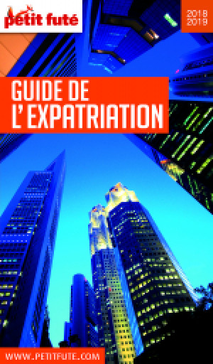 GUIDE DE L'EXPATRIATION 2019 - Le guide numérique