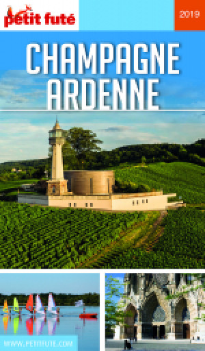 CHAMPAGNE-ARDENNE 2019 - Le guide numérique